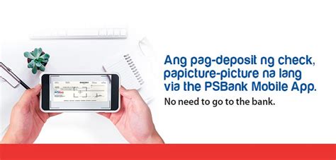 PSBank launches Mobile Check Deposit service .